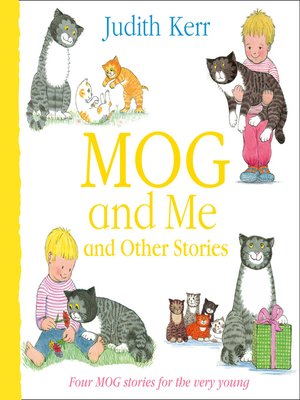 cover image of Mog and Me and Other Stories